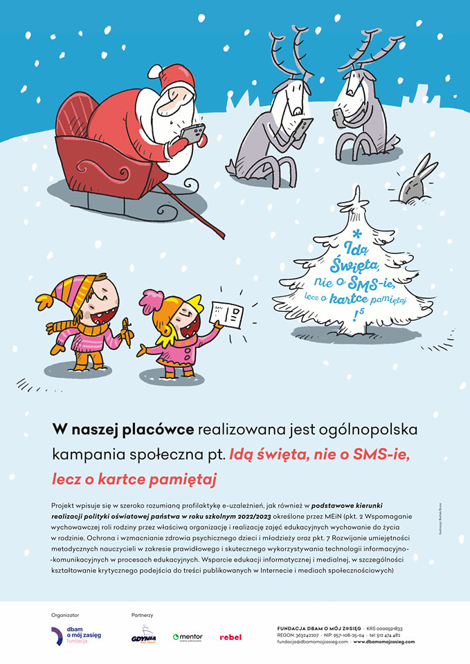 "IDĄ ŚWIĘTA, NIE o SMS-ie LECZ o KARTCE PAMIĘTAJ".